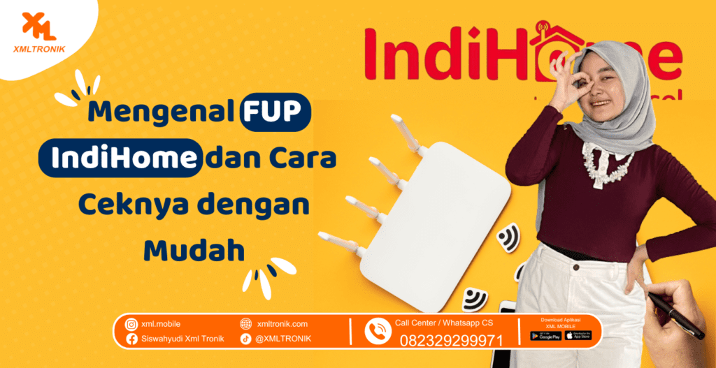 FUP IndiHome