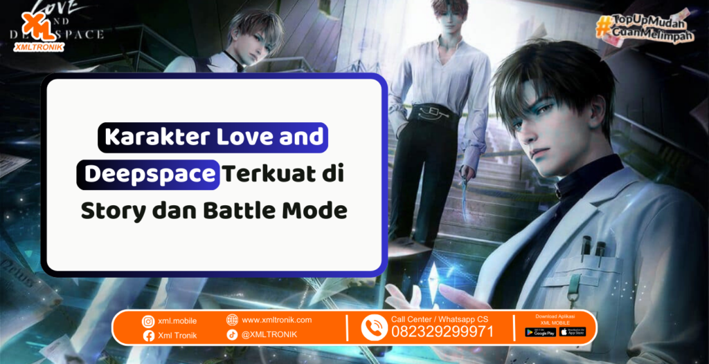 Karakter Love and Deepspace Terkuat di Story dan Battle Mode